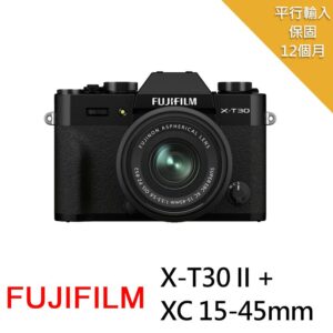 【FUJIFILM 富士】X-T30II黑色+XC 15-45mm*(中文平輸)高價相機收購