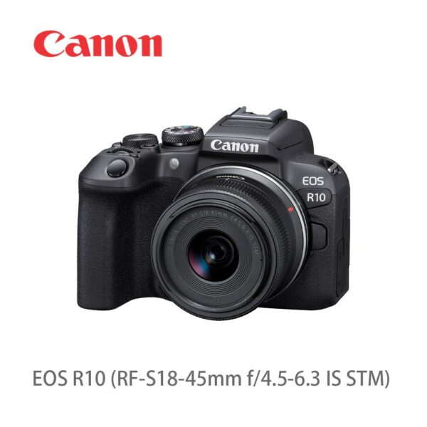 Canon EOS R10 KIT RF-S18-45mm f/4.5-6.3 IS STM (公司貨)高價相機收購
